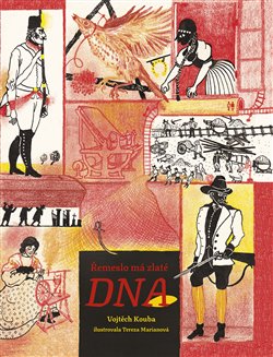 Řemeslo má zlaté dno - Písně o práci, povoláních a řemeslech koupíte na Kosmas.cz