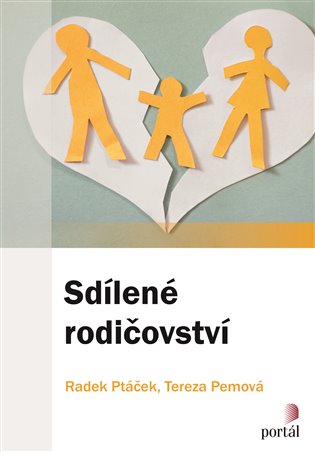 Sdílené rodičovství - Radek Ptáček, Terezie Pemová