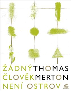 Žádný člověk není ostrov koupíte na Kosmas.cz