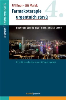 Farmakoterapie urgentních stavů. 3. doplněné a rozšířené vydání koupíte na Kosmas.cz
