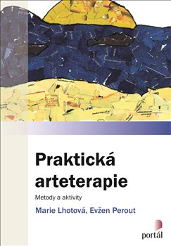 Praktická arteterapie - Metody a aktivity koupíte na Kosmas.cz