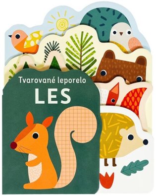 Kniha Tvarované leporelo Les