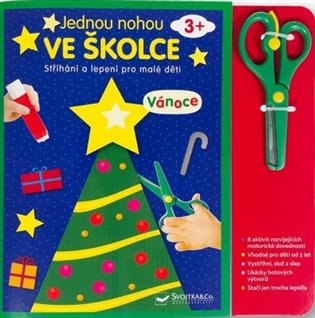 Kniha Jednou nohou ve školce - Vánoce