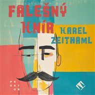Falešný knír - Karel Zeithaml