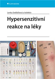 Hypersenzitivní reakce na léky - Lenka Sedláčková,  kolektiv