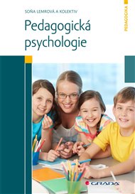 Pedagogická psychologie - Soňa Lemrová,  kolektiv