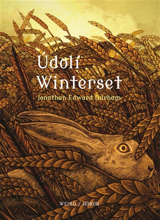 Obálka knihy ÚDOLÍ WINTERSET od autora Durham Jonathan Edward