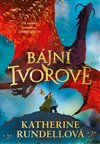 Bájní tvorové