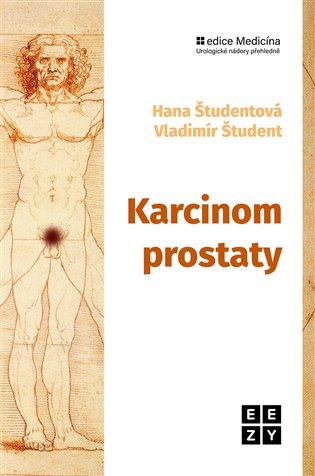 Karcinom prostaty - Vladimír Študent, Hana Študentová