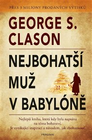 Nejbohatší muž v Babylóně - George Clason