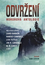 Odvržení: Antologie hororových povídek - Dan Coxon