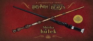 Harry Potter: Sbírka hůlek - Monique Peterson