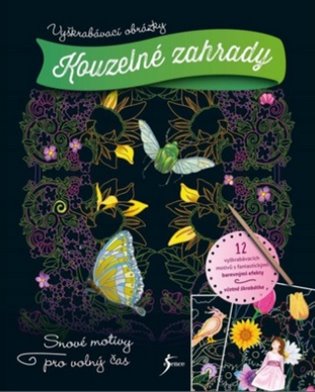 Vyškrabávací obrázky: Kouzelné zahrady - 