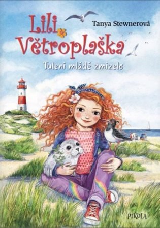 Lili Větroplaška 13: Tulení mládě zmizelo! - Tanya Stewnerová