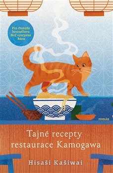 Kniha Tajné recepty restaurace Kamogawa