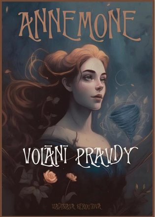 Annemone Volání pravdy koupíte na Kosmas.cz