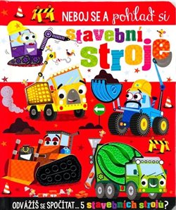 Neboj se a pohlaď si stavební stroje koupíte na Kosmas.cz