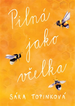 Pilná jako včelka - limitovaná edice koupíte na Kosmas.cz
