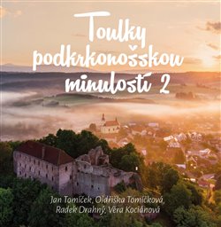 Toulky pojizerskou minulosti 2 koupíte na Kosmas.cz