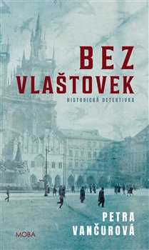 Kniha Bez vlaštovek - Historická detektivka
