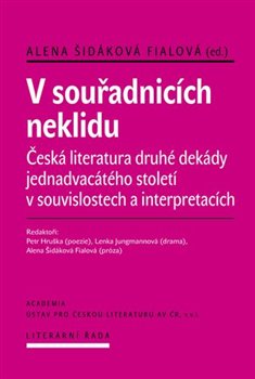 V souřadnicích neklidu - Česká literatura druhé dekády jednadvacátého století v souvislostech a interpretacích koupíte na Kosmas.cz