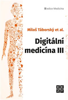 Digitální medicína III koupíte na Kosmas.cz