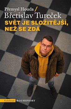 Svět je složitější, než se zdá koupíte na Kosmas.cz
