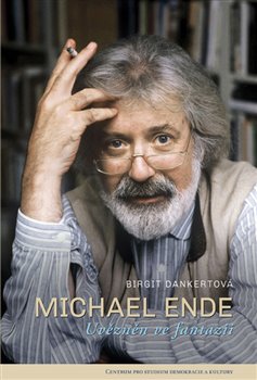Michael Ende - Uvězněn ve fantazii - , koupíte na Kosmas.cz