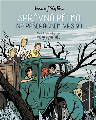 Správná pětka na pašeráckém vršku - komiks - Enid Blytonová