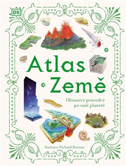 Atlas Země - Obrazový průvodce po naší planetě koupíte na Kosmas.cz