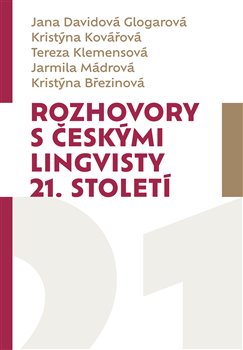 Rozhovory s českými lingvisty 21. století koupíte na Kosmas.cz