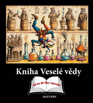 Kniha Veselé vědy - Jakub Hlaváček, Martin Stejskal, Ivo Purš, Vlastimil Šimek, Tomáš Vondrovic