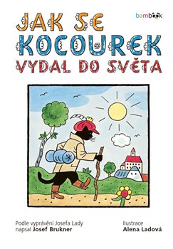 Jak se kocourek vydal do světa koupíte na Kosmas.cz