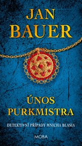 Únos purkmistra - Jan Bauer