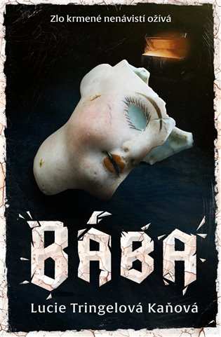 Bába - Lucie Tringelová Kaňová