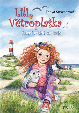 Lili Větroplaška 13: Tulení mládě zmizelo! - Tanya Stewnerová