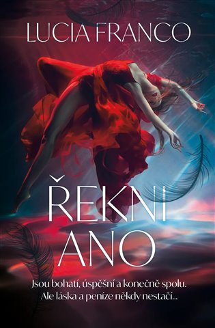 Řekni ano - Lucia Franco