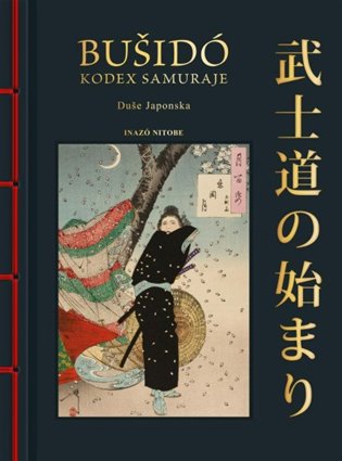 Bušidó: Kodex Samuraje - Inazo Nitobé