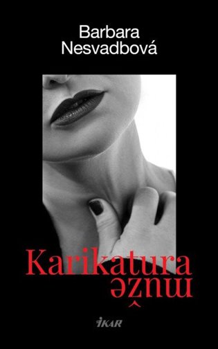 Karikatura muže - Barbara Nesvadbová