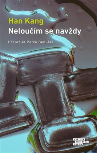 Neloučím se navždy - Han Kang