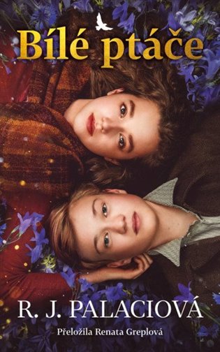 Bílé ptáče - R. J. Palaciová