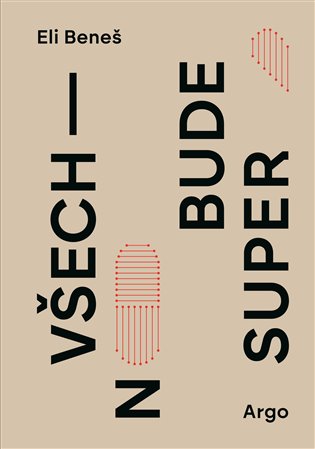 VŠECHNO BUDE SUPER