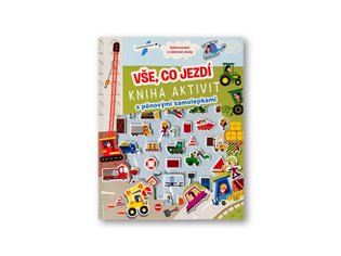 Vše, co jezdí - Kniha aktivit s pěnovými samolepkami - 