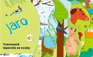 Tvarované leporelo se zvuky - Jaro - 