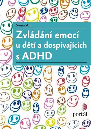 Zvládání emocí u dětí a dospívajících s ADHD - Sonia Ali