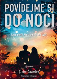 Povídejme si do noci - Claire Daverley