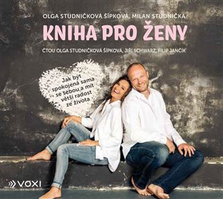 Kniha pro ženy - Milan Studnička, Olga Studničková-Šípková