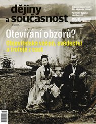Dějiny a současnost 4/2025: Otevírání obzorů ?