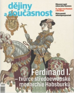 Dějiny a současnost 6/2025: Ferdinand I. - 