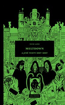 Meltdown a jiné texty 1987-2007 koupíte na Kosmas.cz